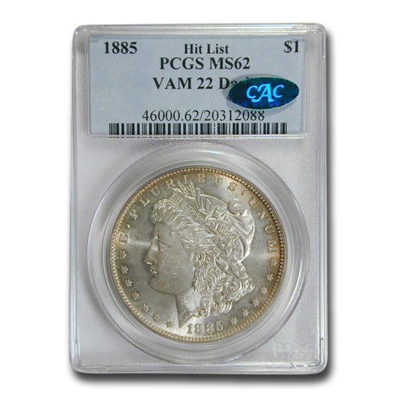 1885 Morgan Dollar MS-62 PCGS CAC (VAM 22 Dash) 1885 Morgan Dollar MS-62 PCGS CAC (VAM 22 Dash)